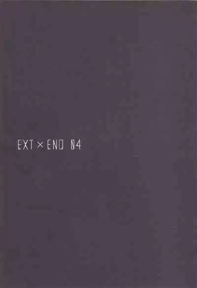 EXT x END 04