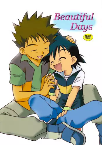 (C73) [Kurikomi (Adachi Himiko)] Beautiful Days (Pokémon)