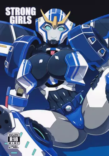(COMIC1☆9) [Choujikuu Yousai Kachuusha (Denki Shougun)] Strong Girls (Transformers) [Chinese] [張守一&護家盟聯合漢化組]