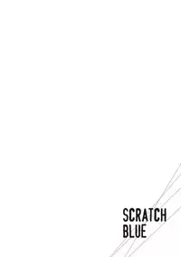 [Mitsuya Bond] Scratch Blue
