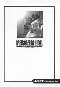 [Mercy Rabbit] Prisoner Idol