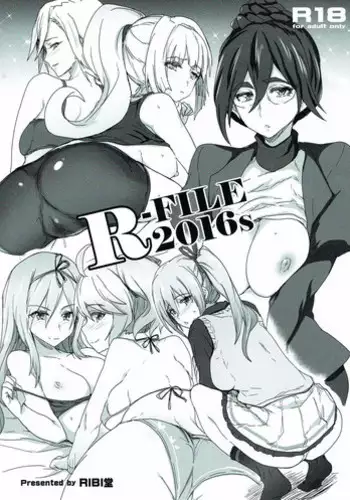 (C90) [RIBI Dou (Higata Akatsuki)] R-FILE-2016:S (Mobile Suit Gundam Tekketsu no Orphans, Musaigen no Phantom World, Saijaku Muhai no Bahamut)