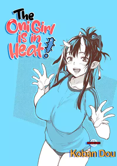 (C95) [Koban Dou (Sameda Koban)] Oni-Musume-chan wa Hatsujouki! | The Oni Girl is in Heat! [English] {RedLantern}