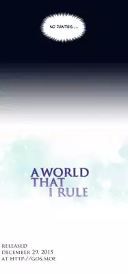 [Tankguy, ROZER] A World That I Rule Ch.01-17 [English] (Game of Scanlation) (Ongoing)