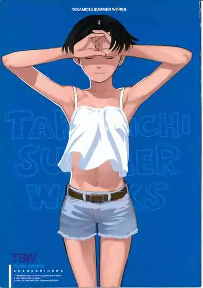 TAKAMICHI SUMMER WORKS