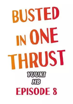 1 Piston de Bareru Uso ~Jishou Bitch wa Ubu ni Nureru~ | Busted in One Thrust Ch. 1 - 15