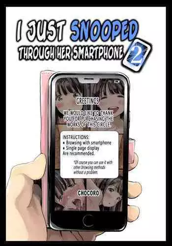 Kanojo no SmaPho o Nozoita dake nano ni | I Just Snooped through Her Smartphone