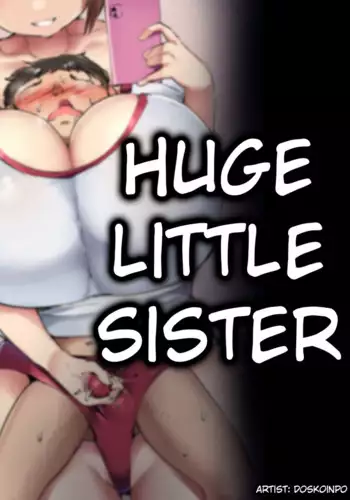 ???? | Huge little sister