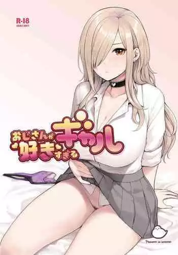 Ojisann Ga Suki Sugiru Gyaru
