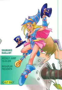(CR33) [Megaplus (Okano Kaeru)] Shamanic Duellist (Yu-Gi-Oh!) [English] [EHT]